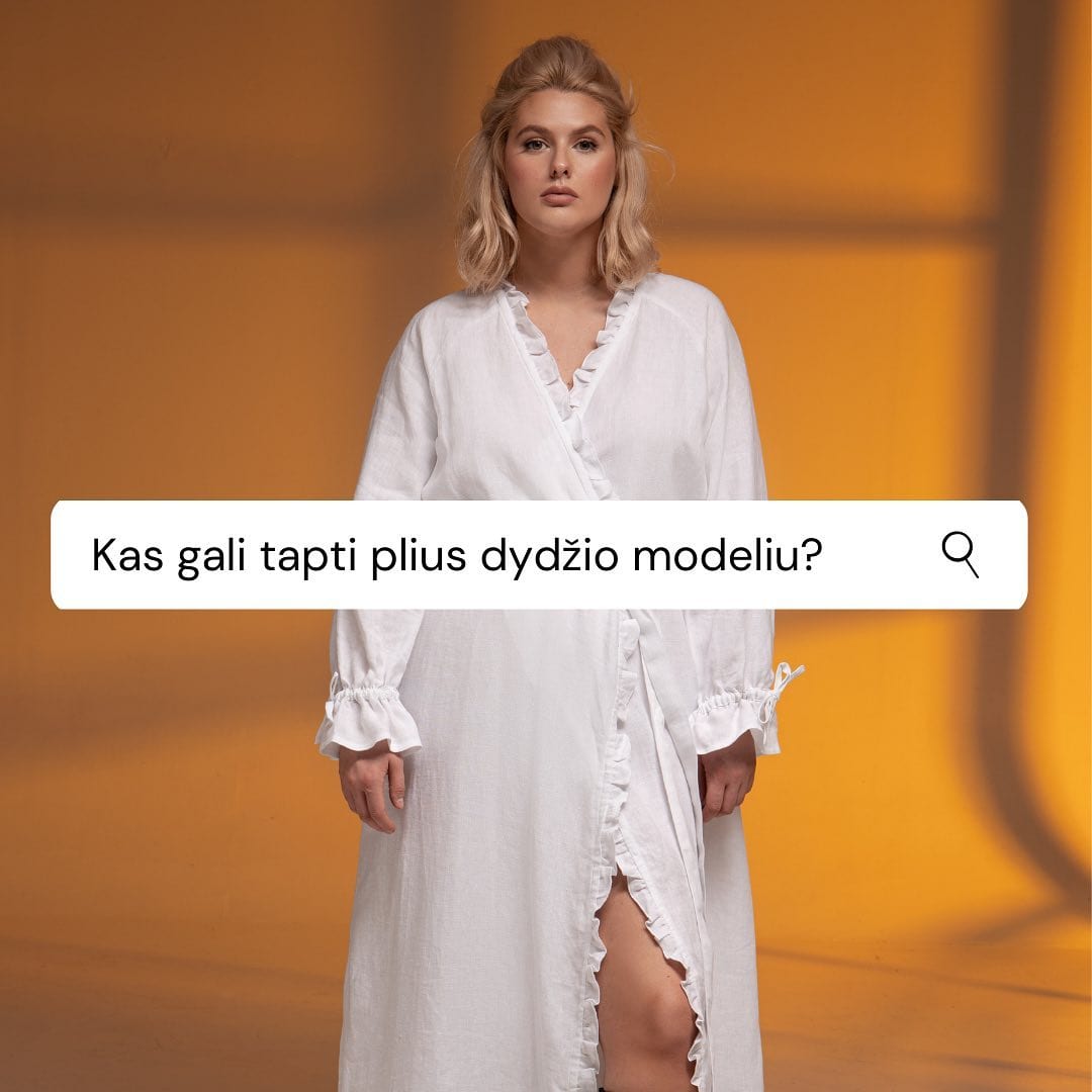 Ar žinai, kokius reikalavimus turi atitikti plius dydžio modelis? Brauk ir su…